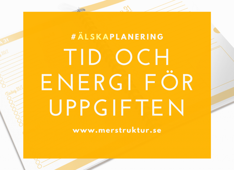 Varför jag älskar planering – del 2
